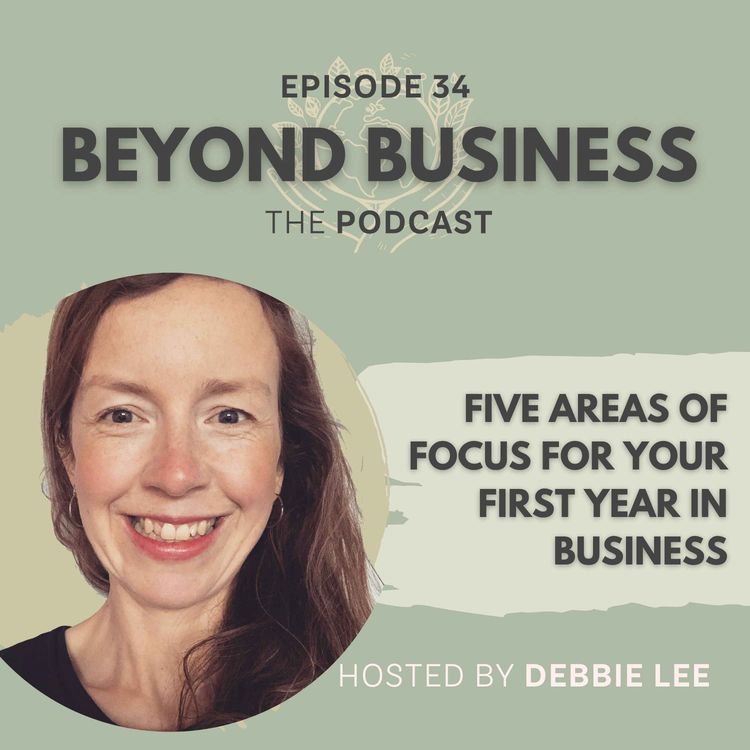cover art for Five areas of focus for your first year in business