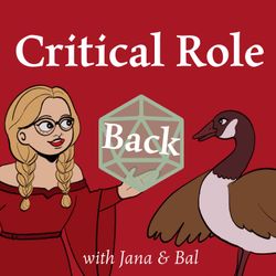 cover art for Critical Role-Back Podcast