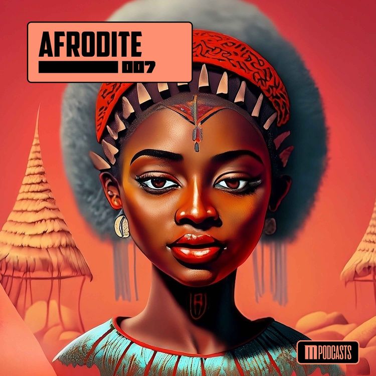 cover art for Afrodite 007 (Celso Fabbri/Augusto Yepes/Blanka Mazimela) [Afro House/Afro Tech]