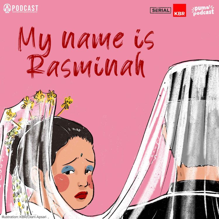 cover art for My name is Rasminah | Episode 1