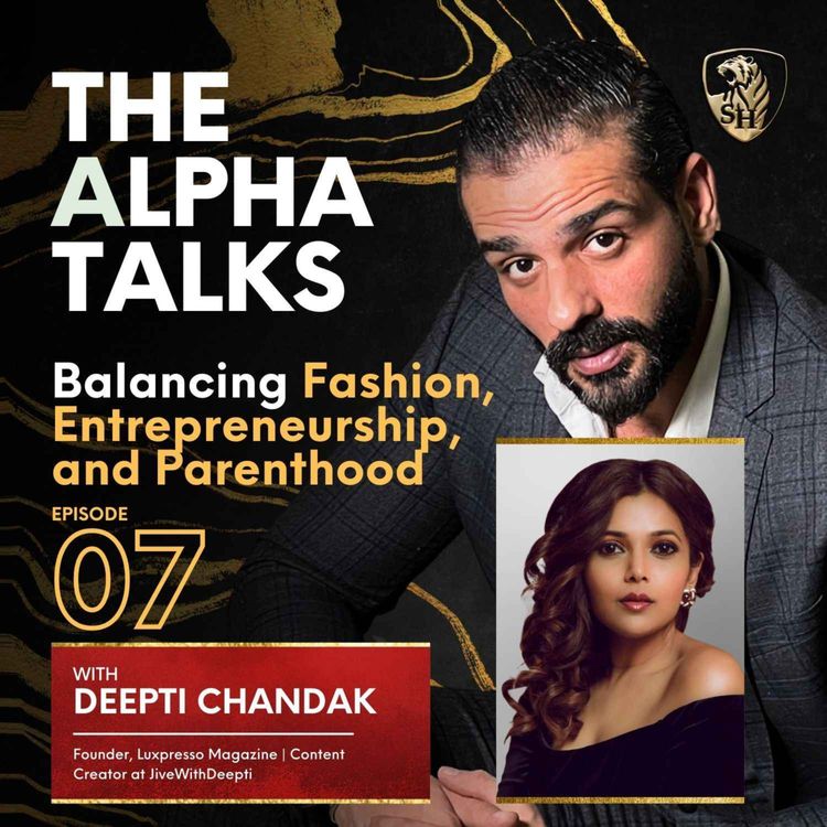 cover art for Balancing Fashion, Entrepreneurship, and Parenthood with Deepti Chandak