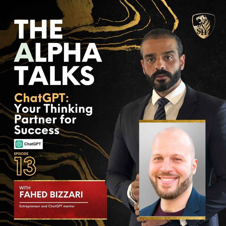 cover art for ChatGPT: Your Thinking Partner for Success with Fahed Bizzari