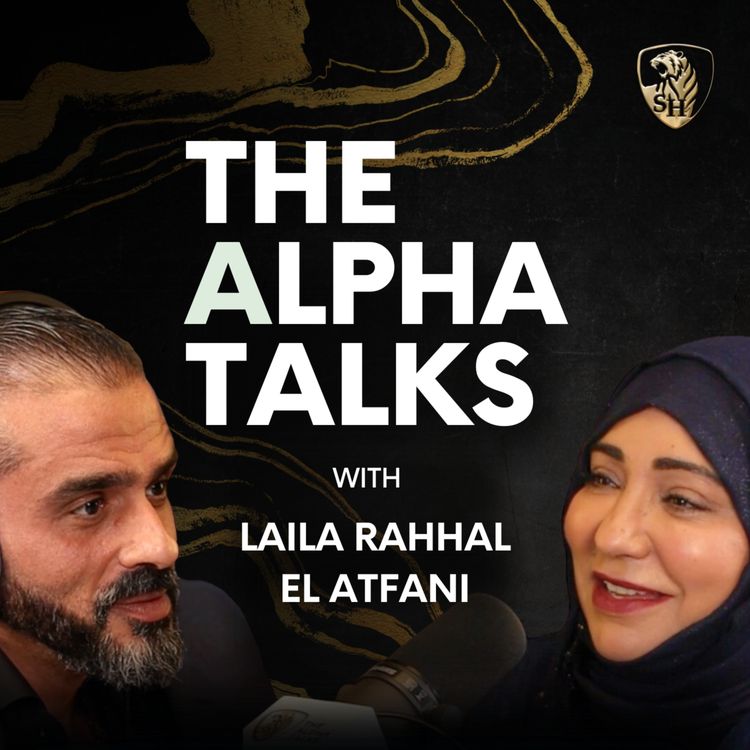 cover art for Serving Numerous Leadership Roles & Encouraging Harmony with Laila Rahhal El Atfani