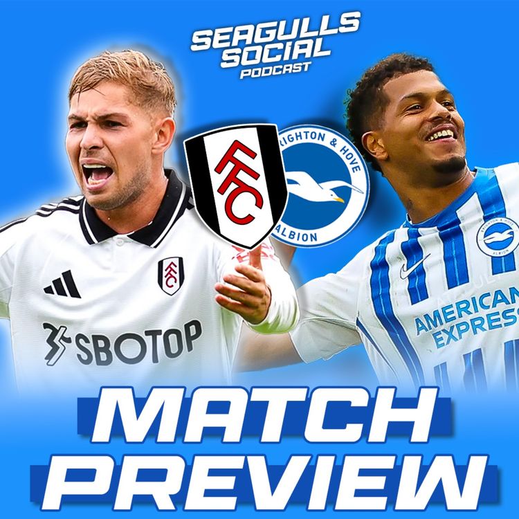 cover art for Can Brighton End Fulham Curse? | Fulham vs Brighton | MATCH PREVIEW