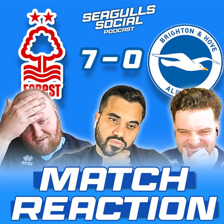 cover art for No Deforestation in Nottingham As Forest Bully Brighton | Nottingham Forest 7-0 Brighton | MATCH REACTION