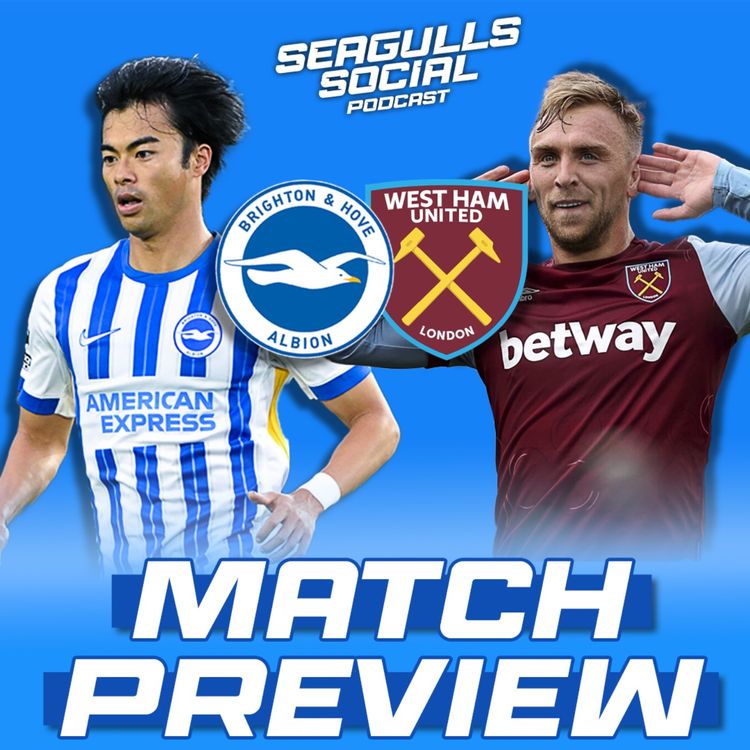 cover art for A Happy Return For Potter Or Will Brighton Hammer The Irons? | Brighton vs West Ham | MATCH PREVIEW