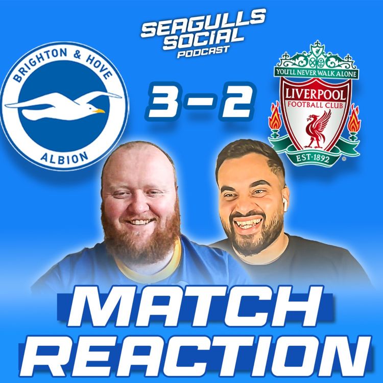 cover art for Hinshelwood To The Rescue As Liverpool Left With A Hangover | Brighton 3-2 Lpool | MATCH REACTION