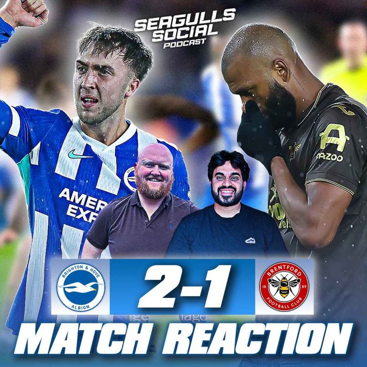 cover art for Happy Returns For Hinshelwood As He Stings The Bees | Brighton 2-1 Brentford | MATCH REACTION