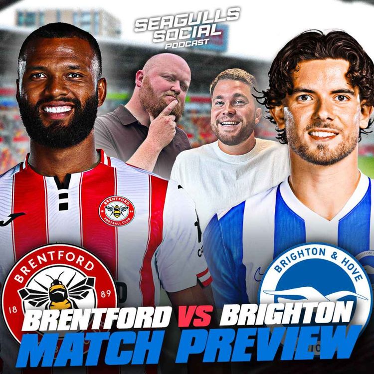 cover art for Can Brighton Break Bad Record At The Gtech? | Brentford vs Brighton | MATCH PREVIEW