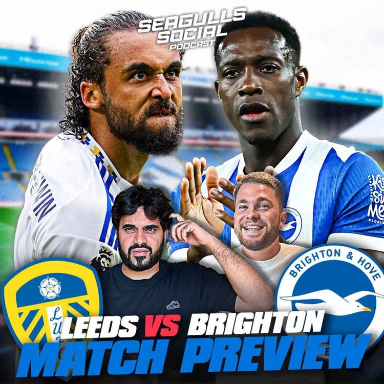 cover art for No Mitoma? No Problem 👀 | Leeds vs Brighton | MATCH PREVIEW