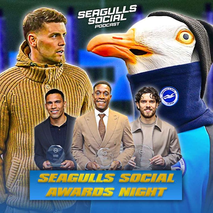cover art for Who Was Brighton's Best Player?! 🏆 | 2025/26 End Of Season Awards | Brighton & Hove Albion