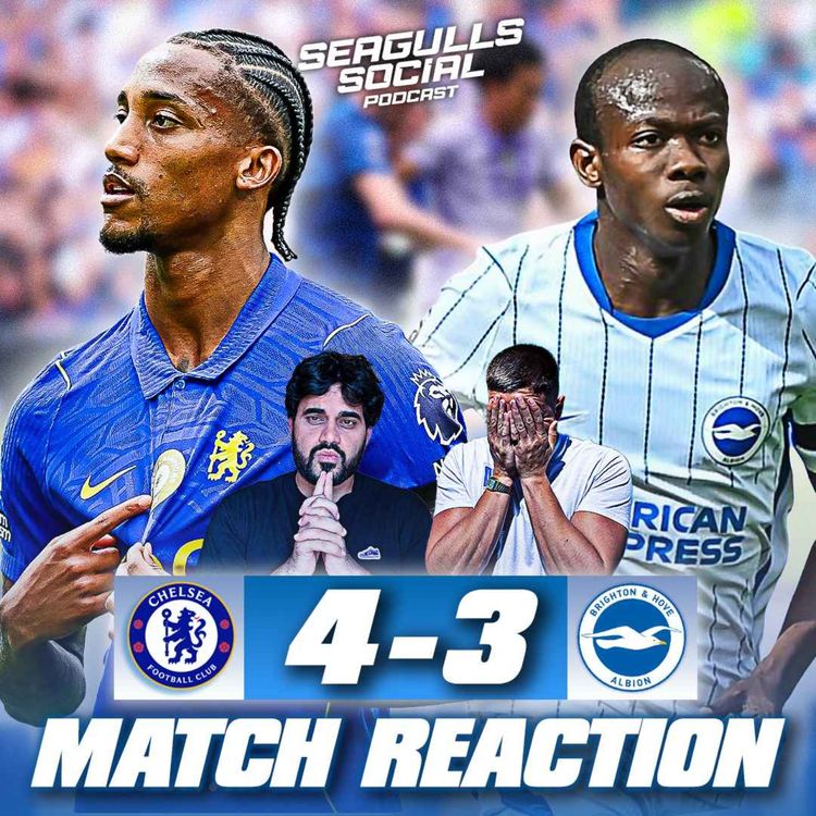 cover art for JPMorgan πππ¦π ππ‘ As Brighton's Stock ππ₯ππ¦πππ¦! π | Chelsea 4-3 Brighton | MATCH REACTION