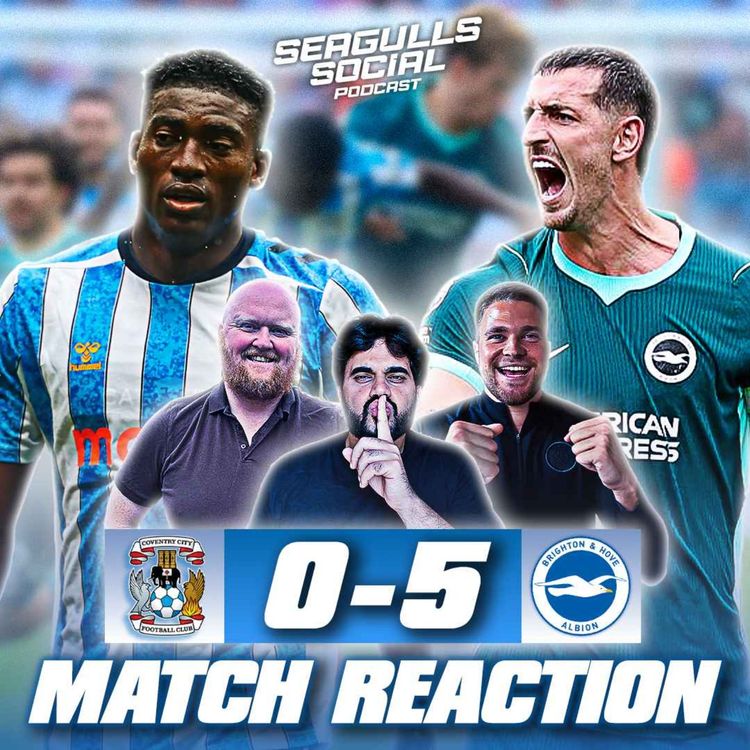 cover art for "Stop Crying Frank Lampaaardddd!" π΅ | Coventry 0-5 Brighton | MATCH REACTION