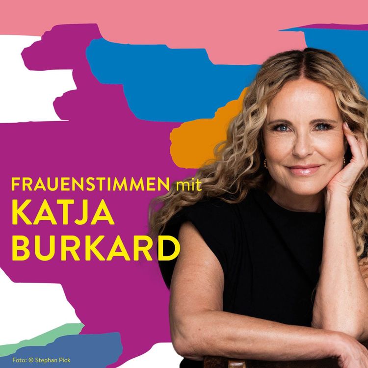 cover art for #97 60 ist das neue 60 – warum wir unser Älterwerden feiern dürfen mit Katja Burkard