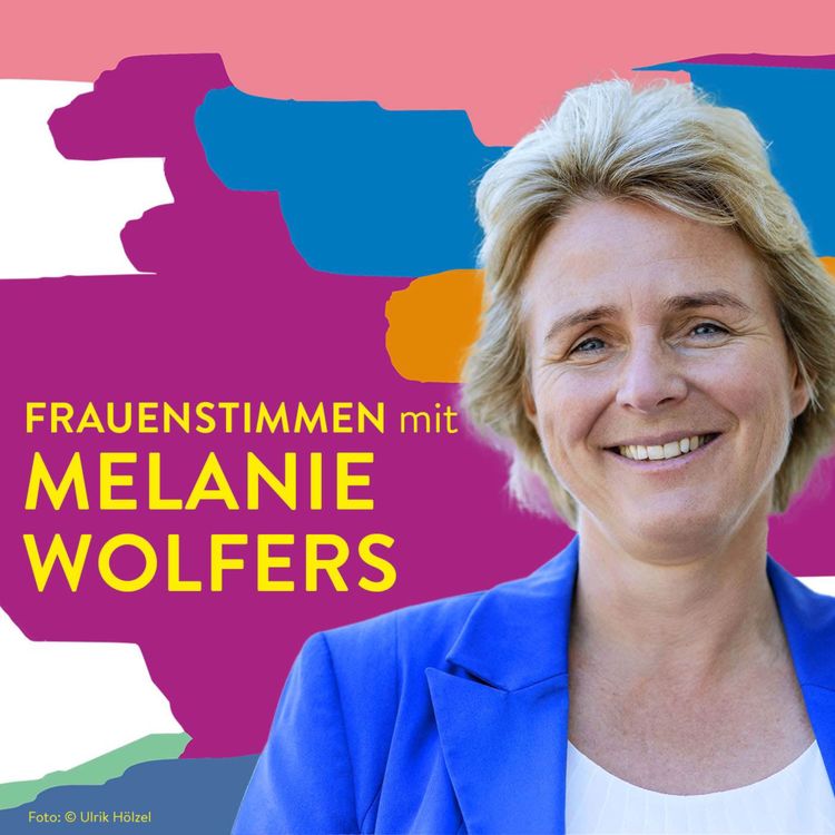 cover art for #98 Jeder Schwelle wohnt ein Schrecken inne – wie wir mit Melanie Wolfers den Mut zum Aufbruch finden