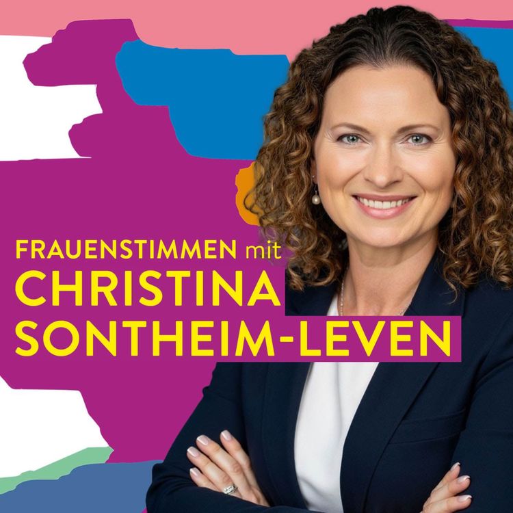 cover art for #110 Macht kommt von Machen – Christina Sontheim-Leven über Frauen, Verantwortung und Veränderung