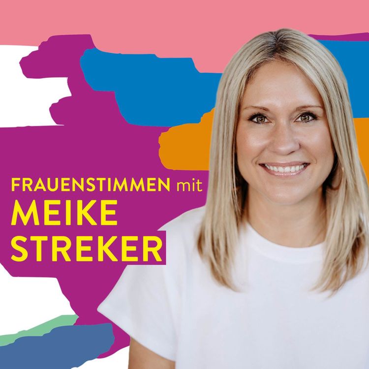 cover art for #116 Unsere Haut lügt nicht – Meike Streker über Stress, Schönheit und echte Pflege