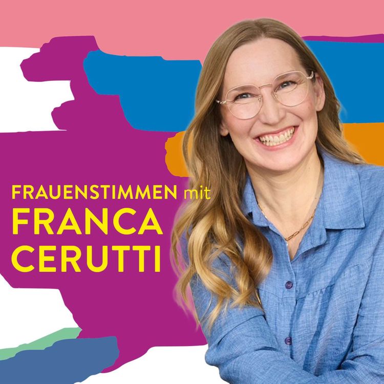 cover art for #127 Wer willst du gewesen sein? – mit Franca Cerutti
