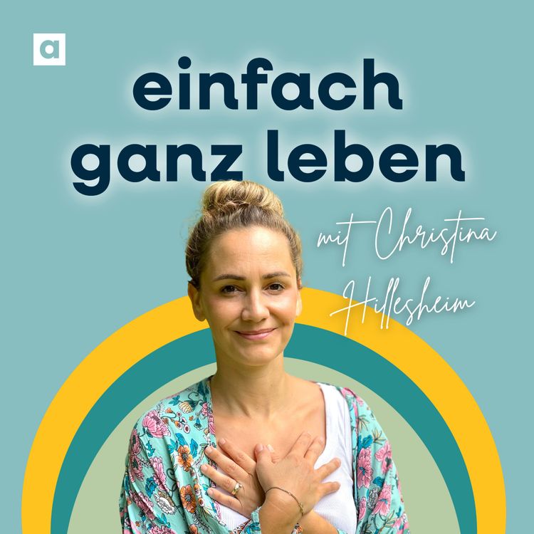 cover art for Sag deiner Angst, sie kann gehen mit Christina Hillesheim