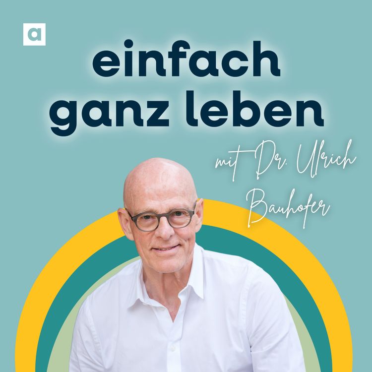 cover art for Aktiv verjüngen mit Ayurveda-Arzt Dr. Ulrich Bauhofer