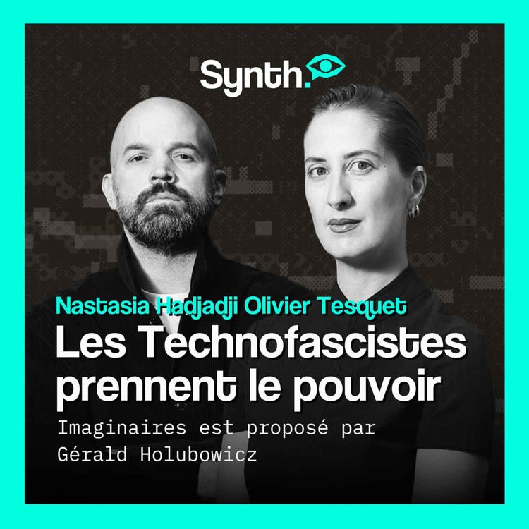 cover art for Comment les TECHNOFASCISTES ont pris le pouvoir et comment RÉSISTER ?