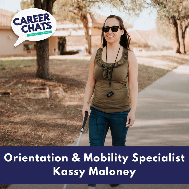 cover art for Orientation and Mobility Specialist Kassy Maloney
