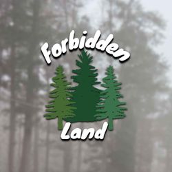 cover art for Forbidden Land Podcast