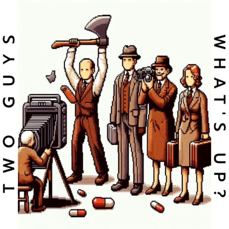 cover art for #114 - Photographed Phantoms and Five Crimes, What’s Up!?