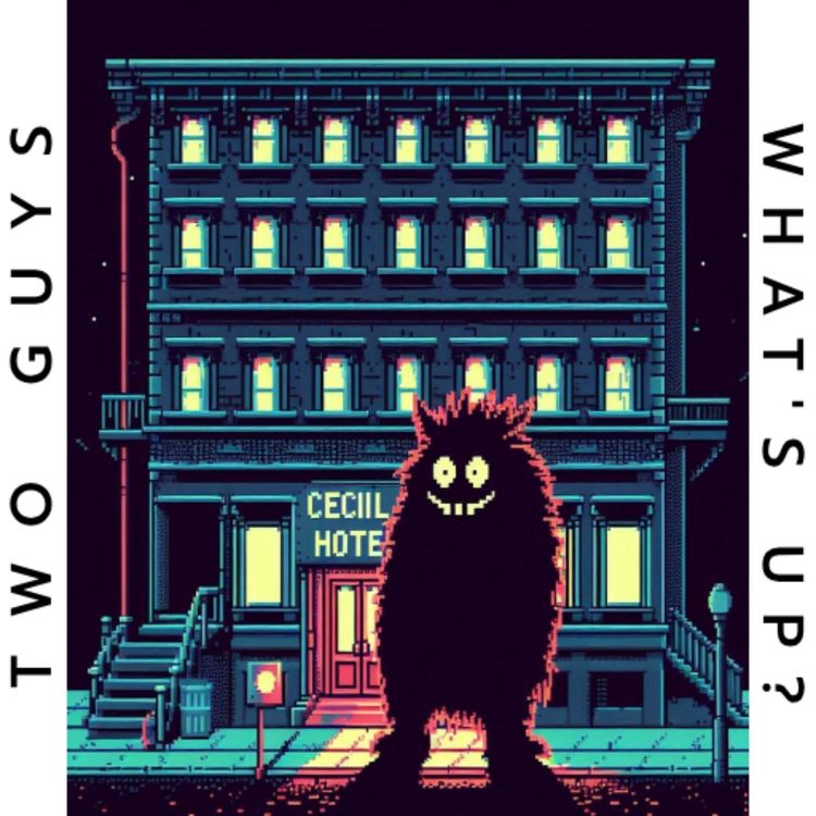 cover art for #116 - Haunted Hotels & Horny Heads