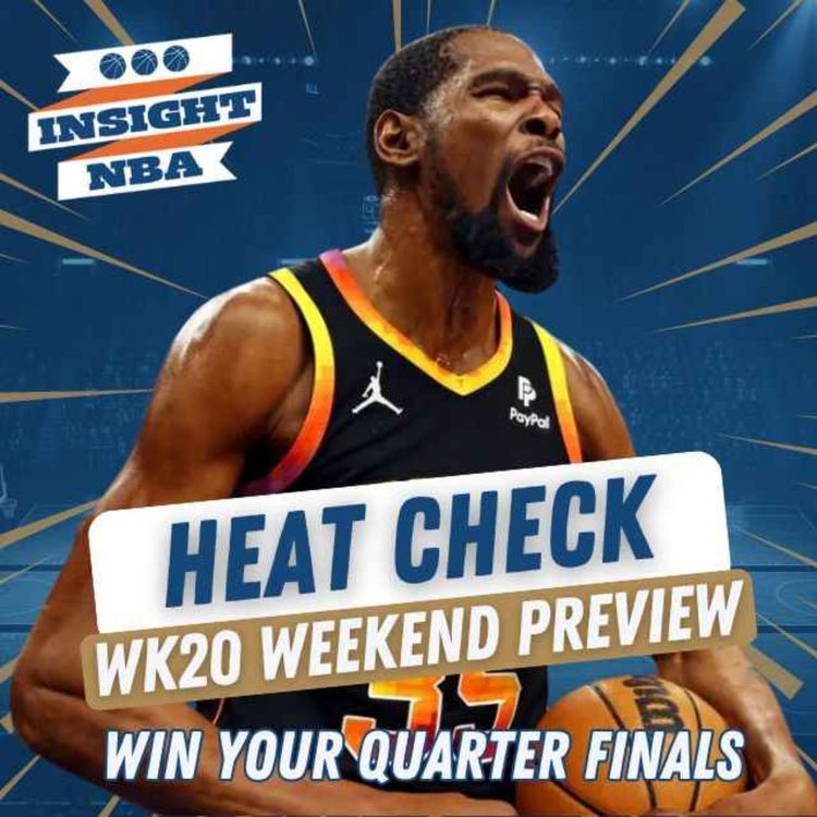 cover art for NBA Fantasy Basketball | Heat Check Week 20 | Weekend Preview