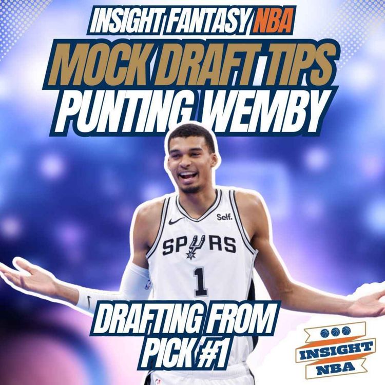 cover art for NBA Fantasy Basketball | Mock Draft From Pick 1 | Punting Wemby