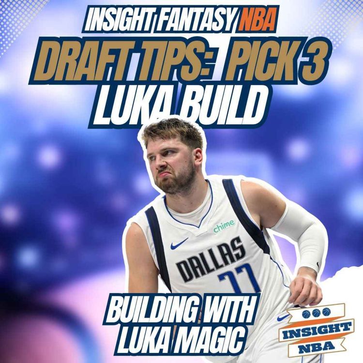 cover art for NBA Fantasy Basketball | Mock Draft From Pick 3 | Luka Build