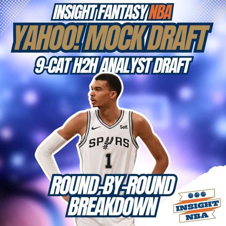cover art for NBA Fantasy Basketball | OFFICIAL 1st YAHOO! ANALYST MOCK DRAFT BREAKDOWN