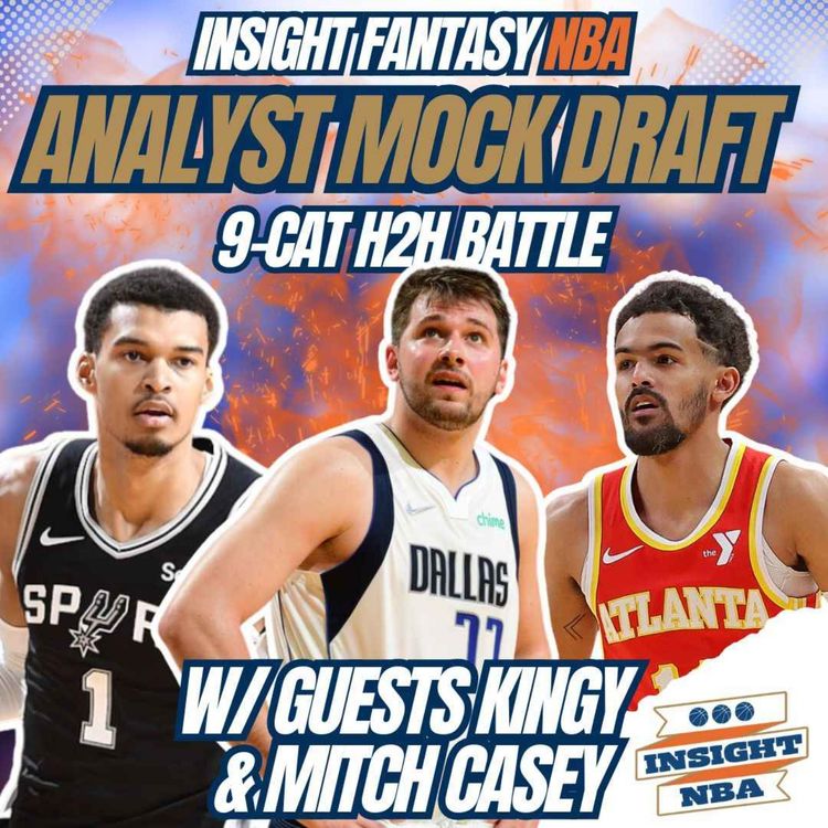 cover art for NBA Fantasy Basketball | LATEST ANALYST MOCK DRAFT BREAKDOWN | 9-CAT H2H SCORCHER 