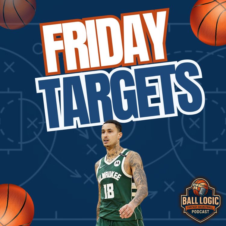cover art for Friday Waiver Wire Targets | Fantasy Basketball
