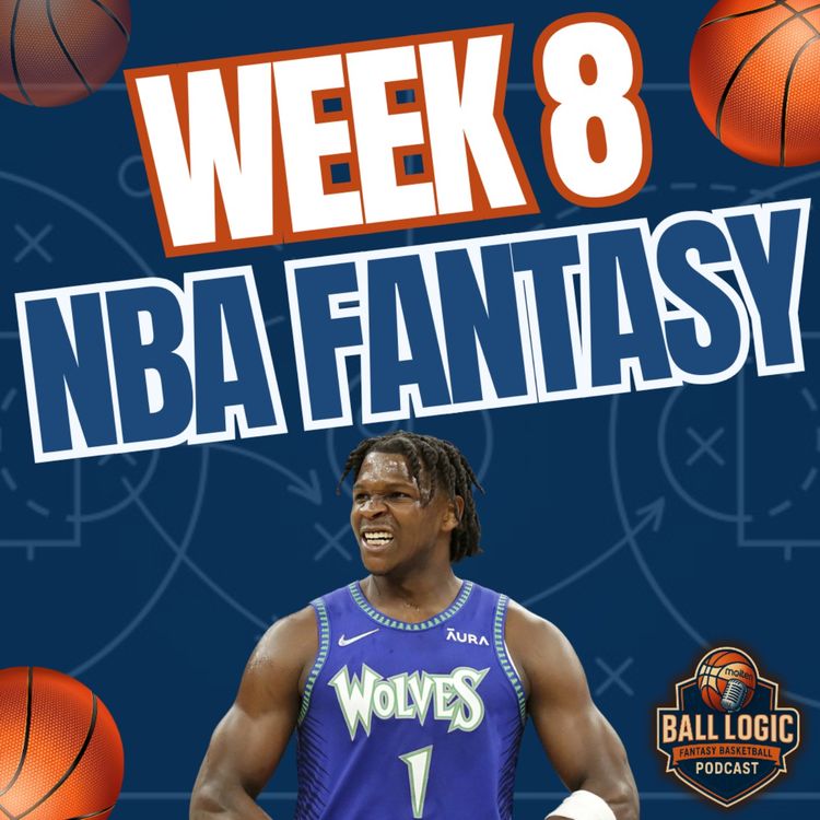 cover art for NBA Fantasy Basketball | Week 8 Preview - Waiver Wire Targets and Weekly Schedule