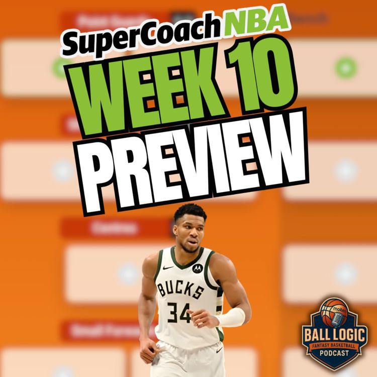 cover art for NBA SuperCoach | Week 10 LIVE Trade Targets | Giannis is back!