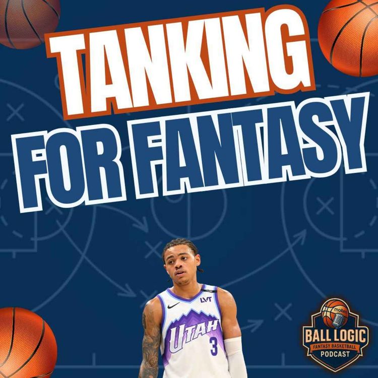 cover art for NBA Teams Are Tanking… Here’s How It Wrecks (or Wins) Your Fantasy Season | Basketball Fallout