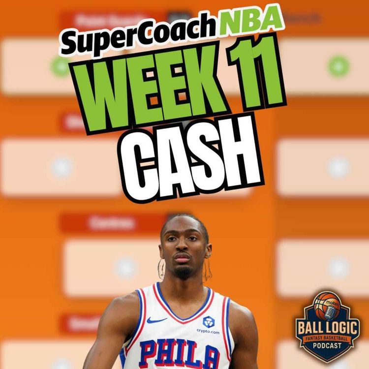 cover art for NBA Supercoach | Week 11 | Spending Spree with Jokic money