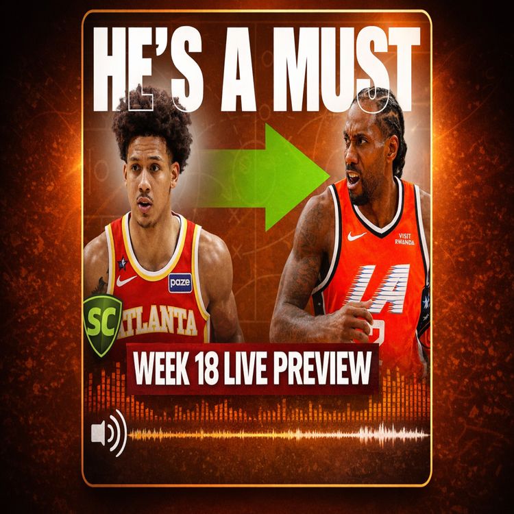 cover art for NBA Supercoach Week 18: The Home Stretch | Kawhi Leonard Must Have!