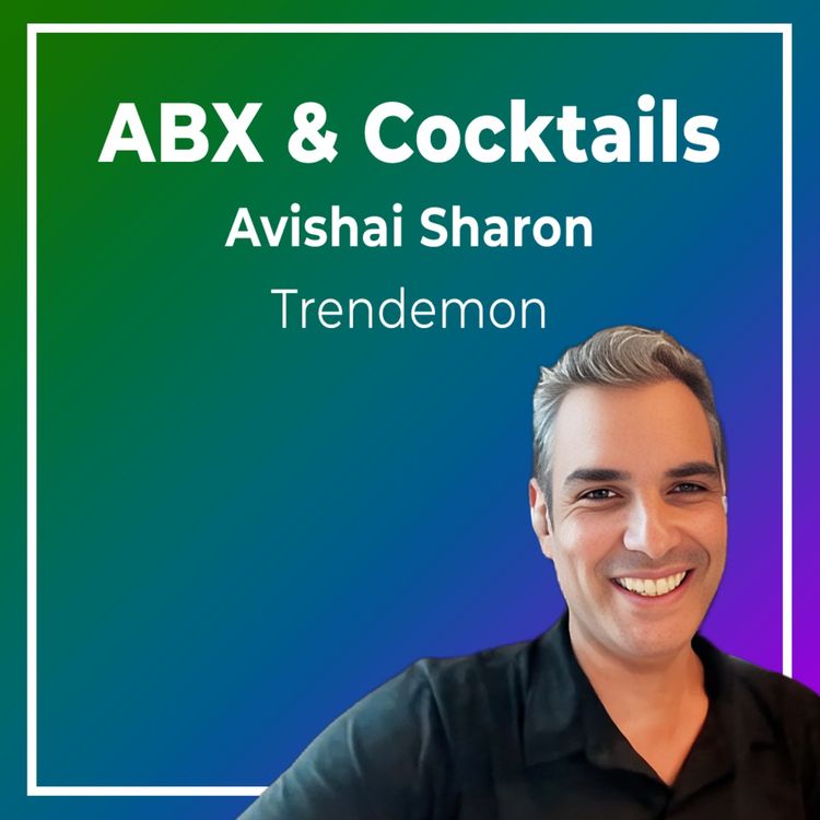 cover art for E20 - Avishai Sharon - CEO and Co-Founder at Trendemon