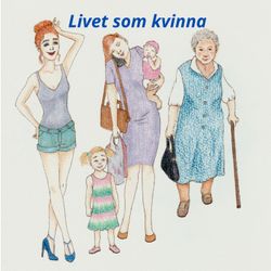 cover art for Livet som kvinna