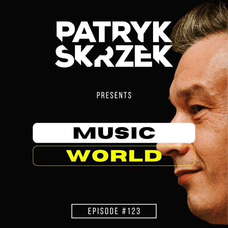 cover art for Patryk Skrzek pres. Music World #123