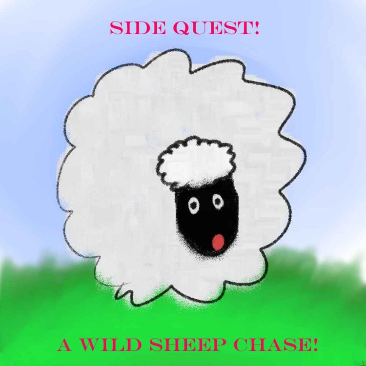cover art for Side Quest! A Wild Sheep Chase!