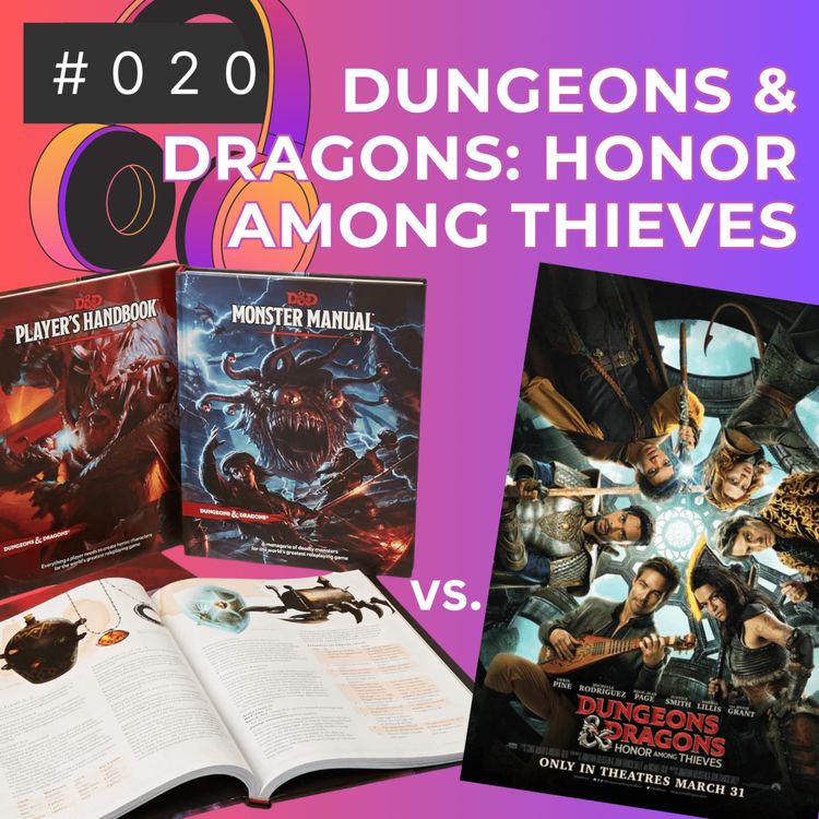 cover art for S01E20 — Dungeons & Dragons: Honor Among Thieves