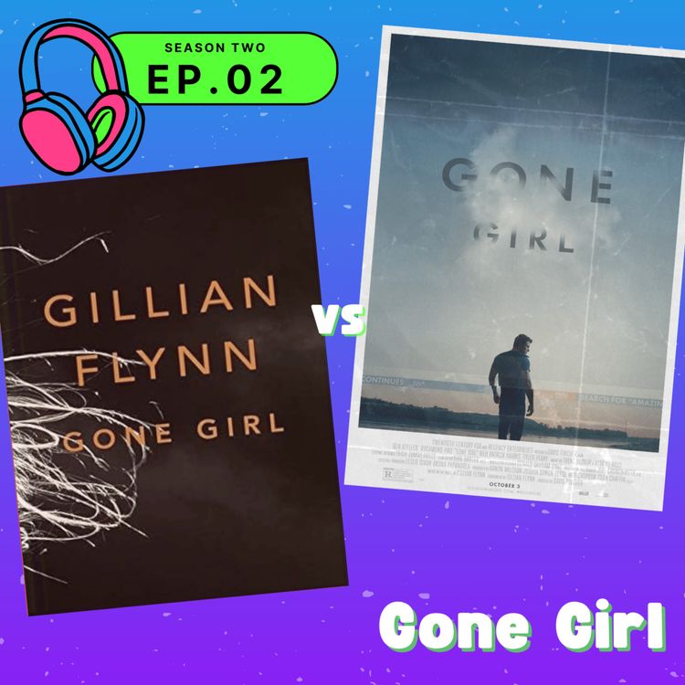 cover art for S02E02 — Gone Girl