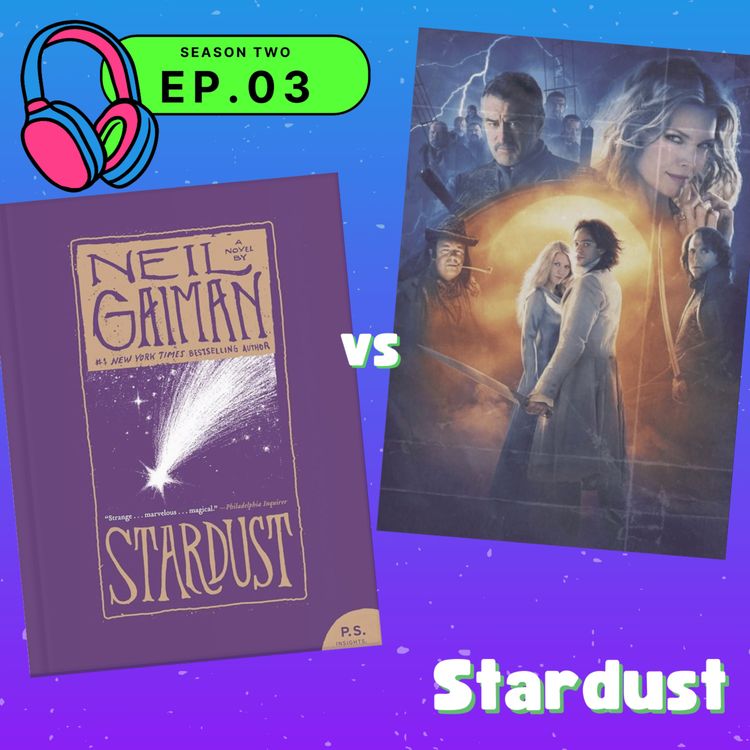 cover art for S02E03 — Stardust