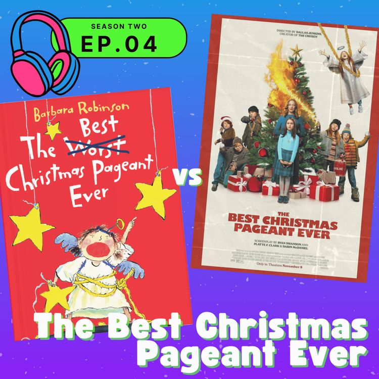 cover art for S02E04 — The Best Christmas Pageant Ever