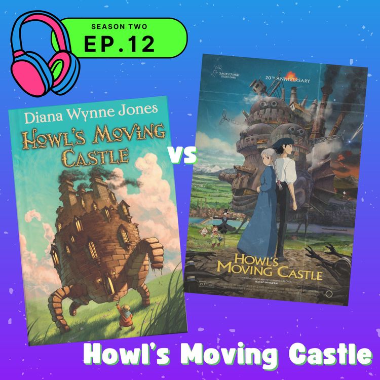 cover art for S02E12 — Howl's Moving Castle