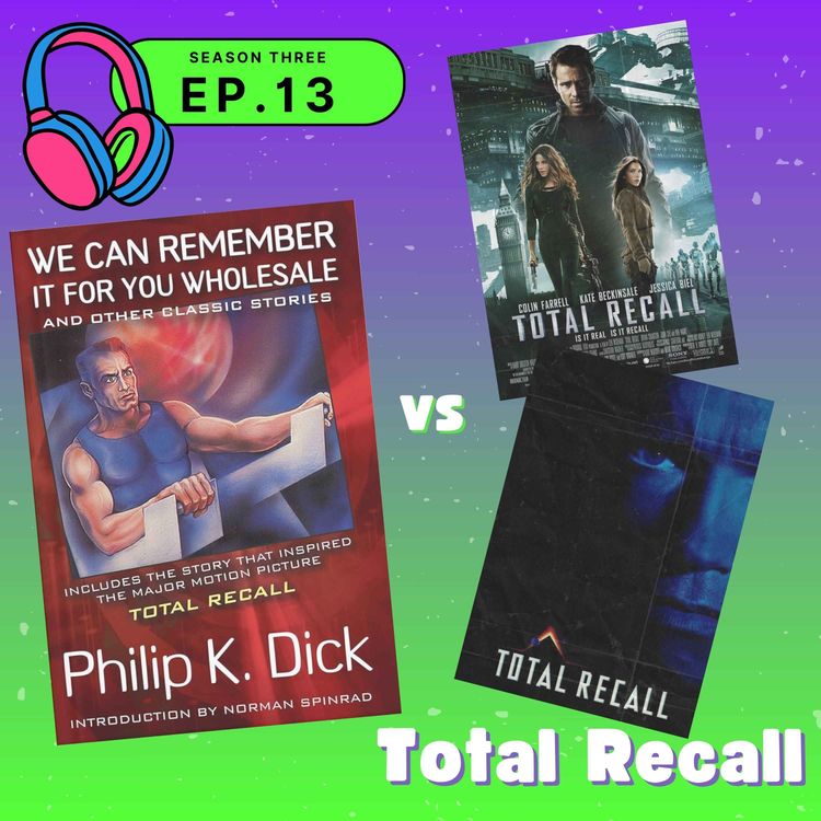 cover art for S03E013 — Total Recall